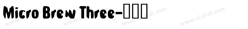 Micro Brew Three字体转换